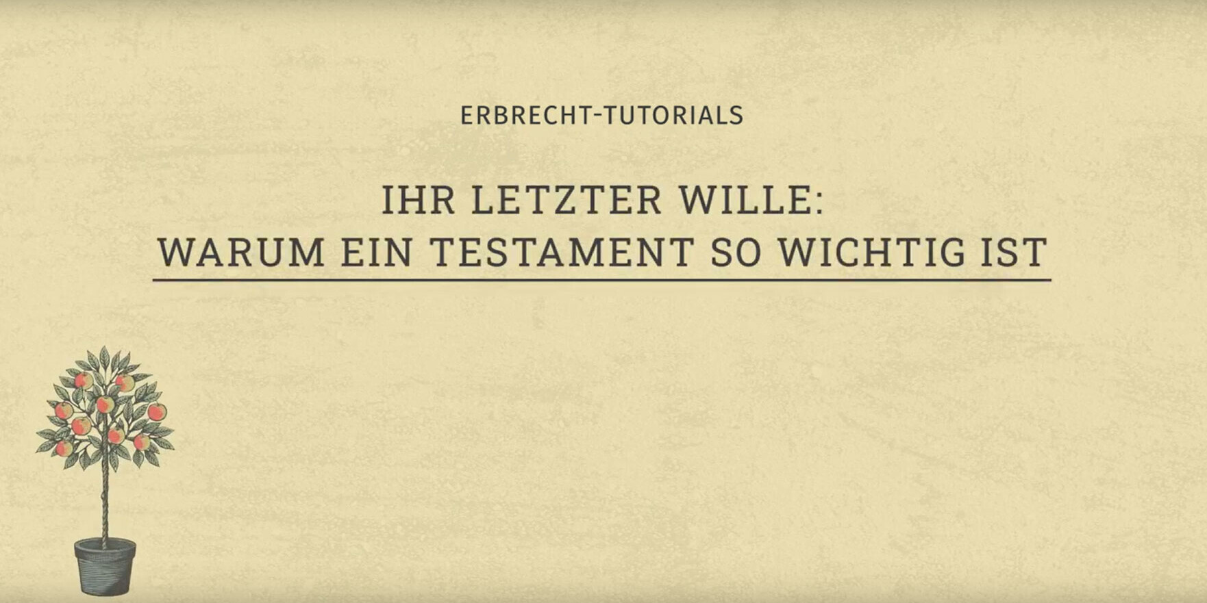 Erbrecht-Tutorials Erbrecht-Tutorials